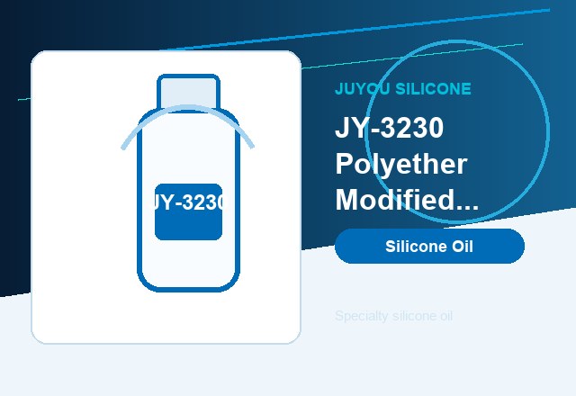 Juyou JY-3230 polyether modified silicone oil product family